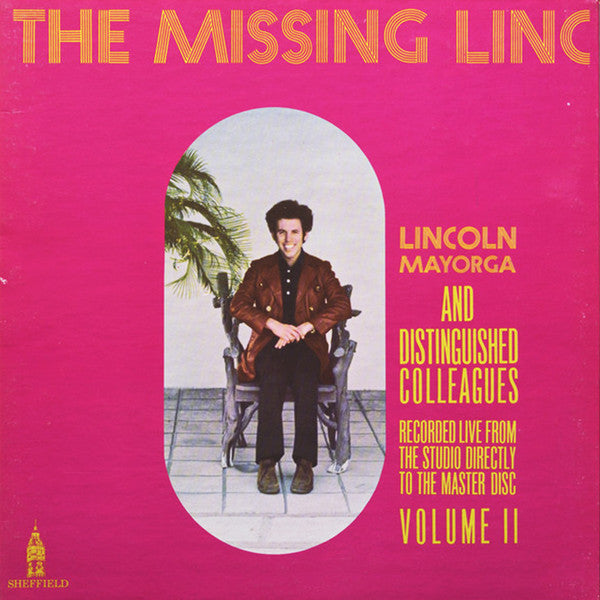 Volume II - The Missing Linc